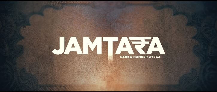 Jamtara - Sabka Number Ayega - Netflix Review