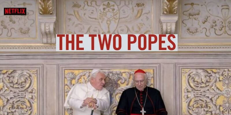 The Two Popes - 2019 Netflix Movie Poster