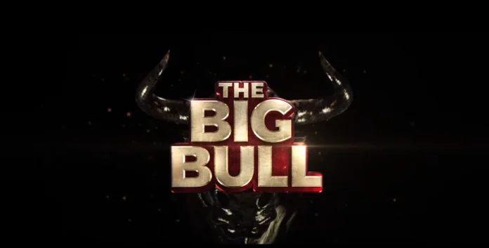 The Big Bull 2021 Disney PLus Hotstar Movie