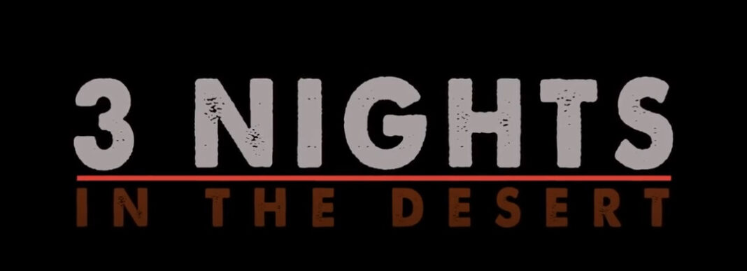 3 Nights In The Desert Movie