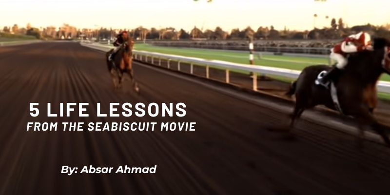 5 Life Lessons From The Seabiscuit Movie