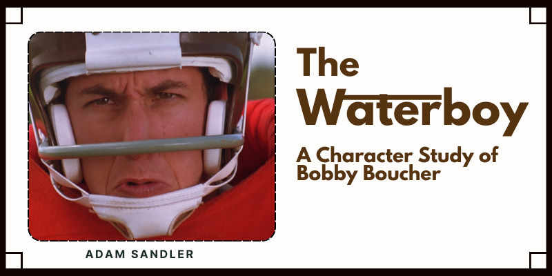 YARN, without its star player, the waterboy, Bobby Boucher.