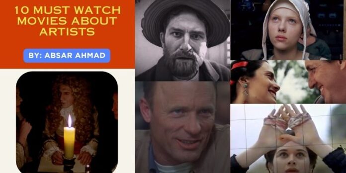 10 Must Watch Movies About Artists