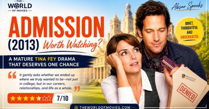 Tina Fey and Paul Rudd in Admission (2013) movie review